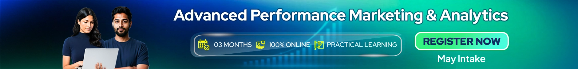 Advanced Performance Marketing and Analytics