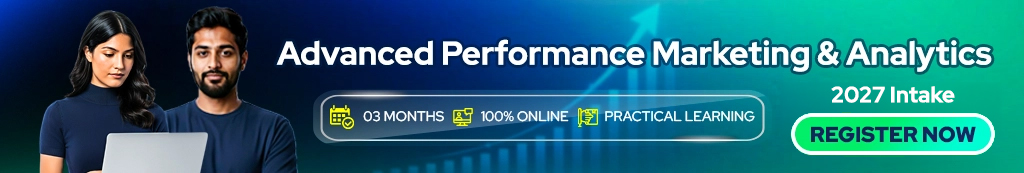 Advanced Performance Marketing and Analytics